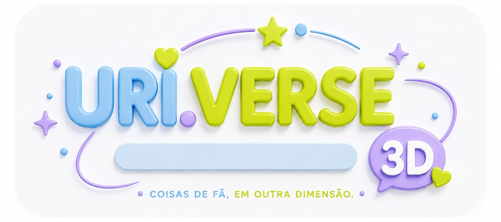 Uri.Verse 3D — coisas de fã, em outra dimensão